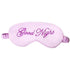 Elegant Good Night Soft Eye Masks Cute Design Eye Cover Sleeping Blindfold Women Eye Cover Full Night’s Sleep Travel