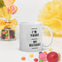 ’I’m Yours No Refunds’ Ceramic Mug Valentine’s Day Valentines Gift for Him Her Husband Wife Funny Coffee Cup