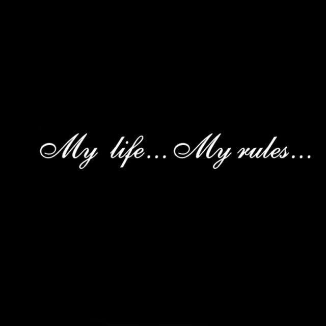 "My Life...My Rules... "Car Stickers and Decals Auto Motorcycle Bumper sticker Decal Car Sticker Written Words Occlusion Scratch Decals Auto Sticker Vinyl Sticker Cool Waterproof Decals for Laptop Water Bottles Skateboard Motorcycle Car Bike